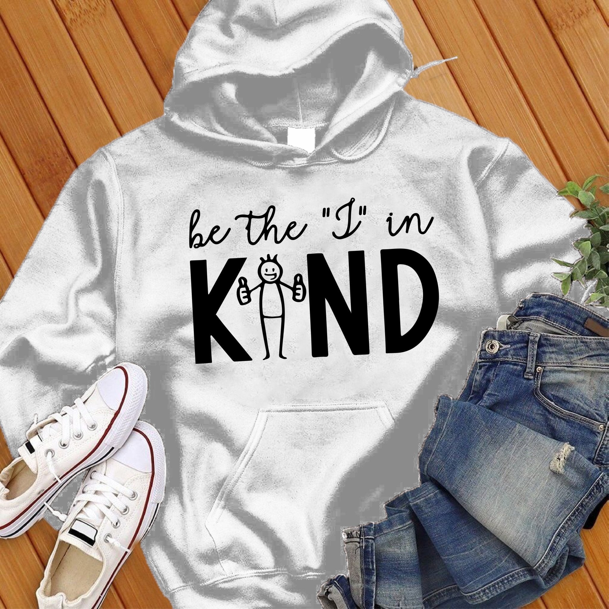 Be the I in Kind Hoodie - Love Tees