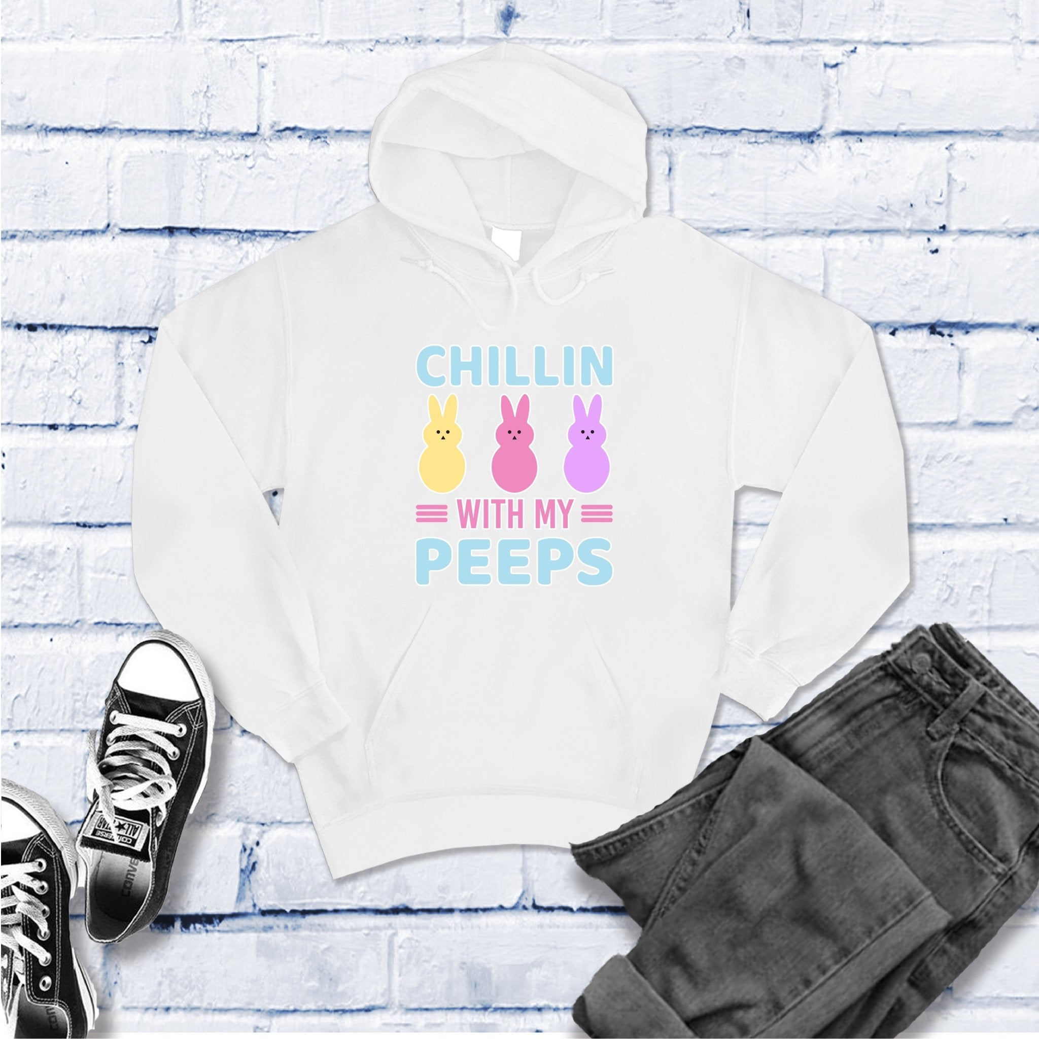 Chillin With My Peeps Hoodie - Love Tees