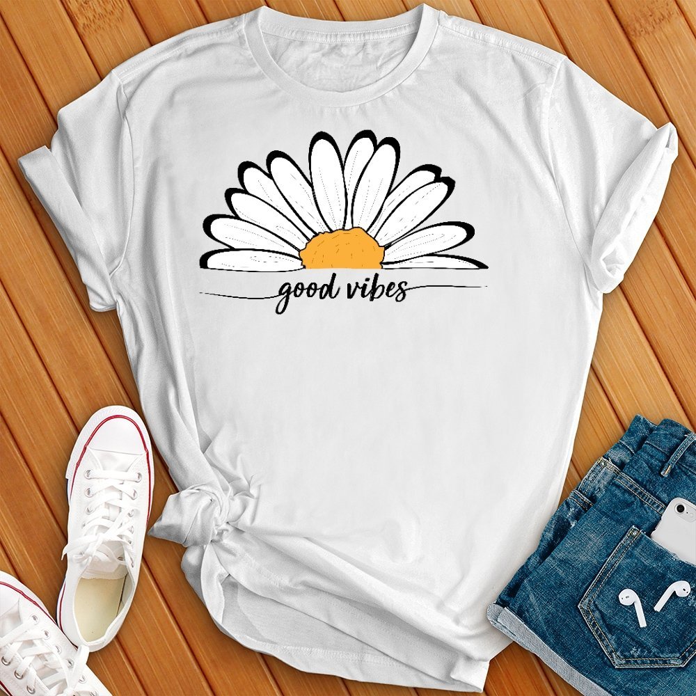 Good Vibes Daisy T- Shirt - Love Tees