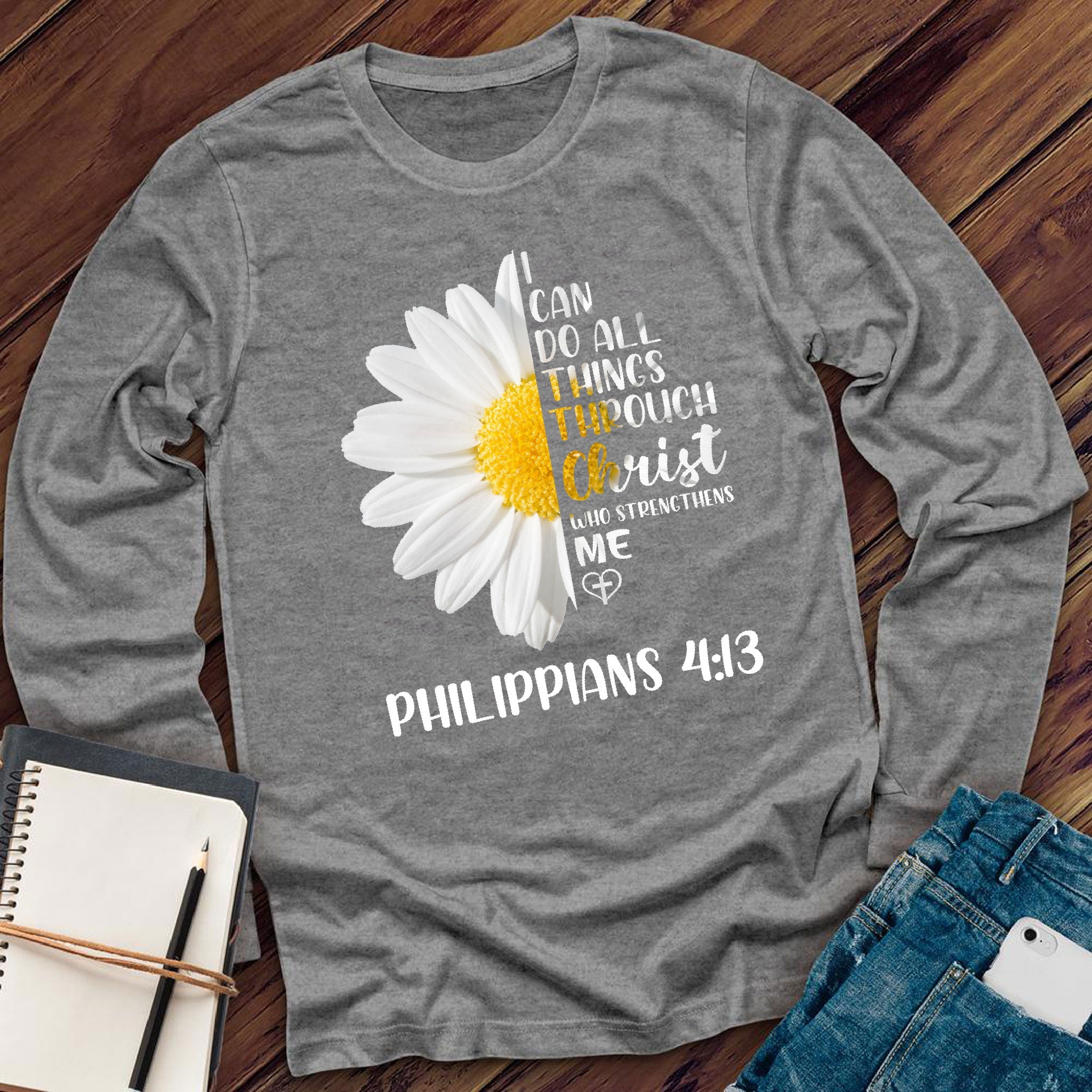 I Can Do All Things Flowers Long Sleeve - Love Tees