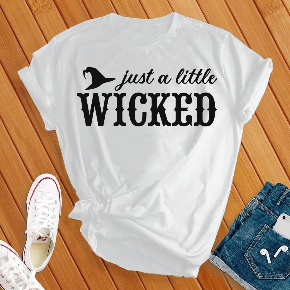 Just A Little Wicked Tee - Love Tees