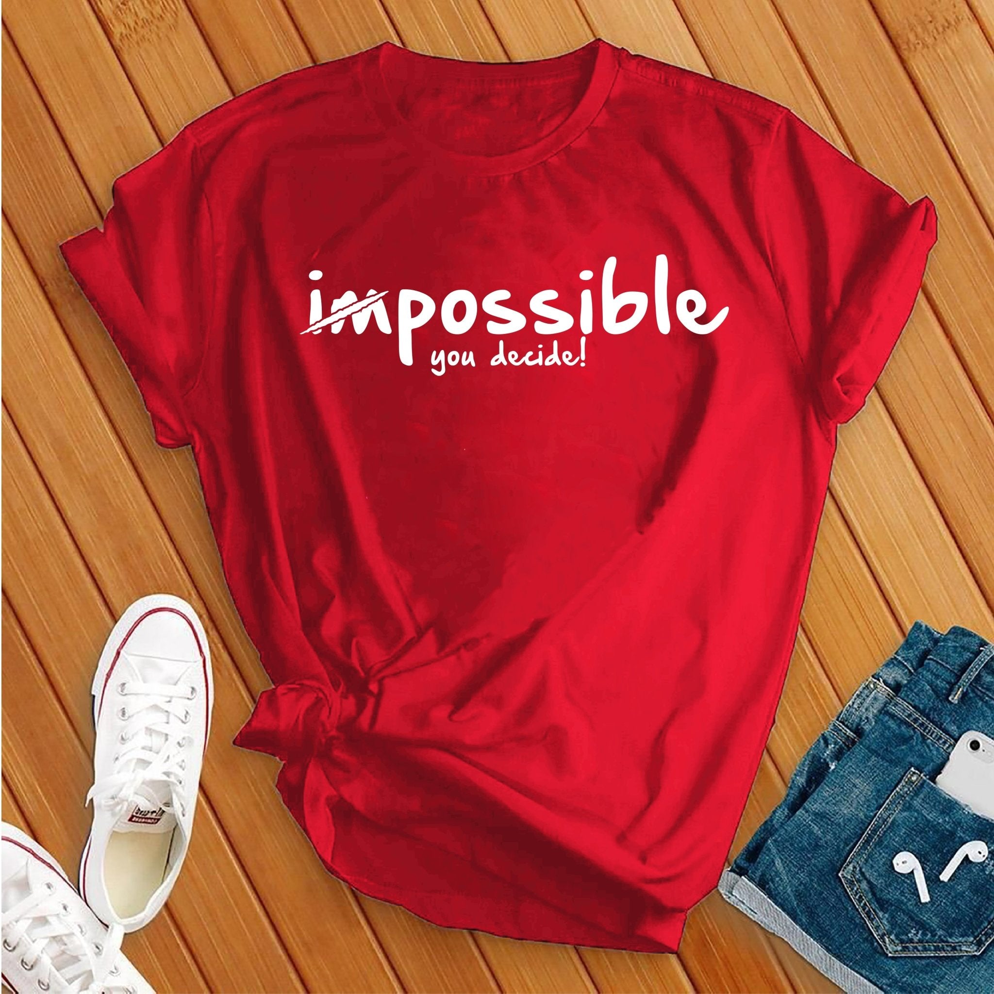 Possible, You Decide Tee - Love Tees