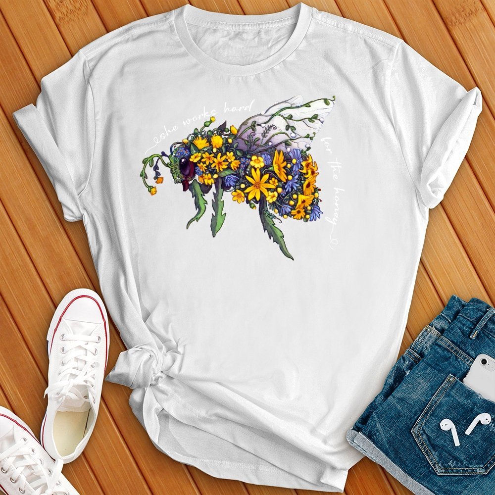 She Works Hard for the Honey Floral Bee T- Shirt - Love Tees