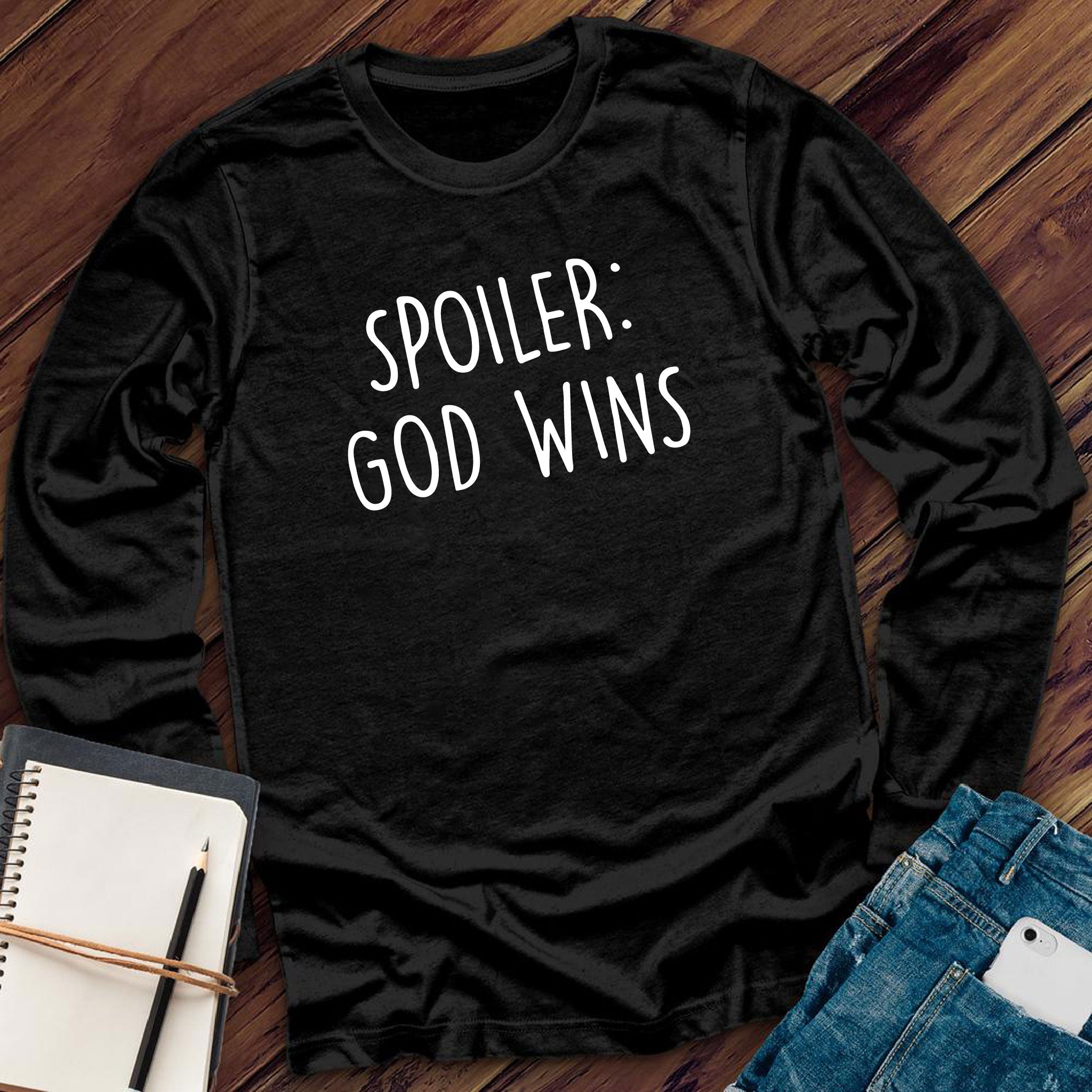 Spoiler: God Wins Long Sleeve - Love Tees