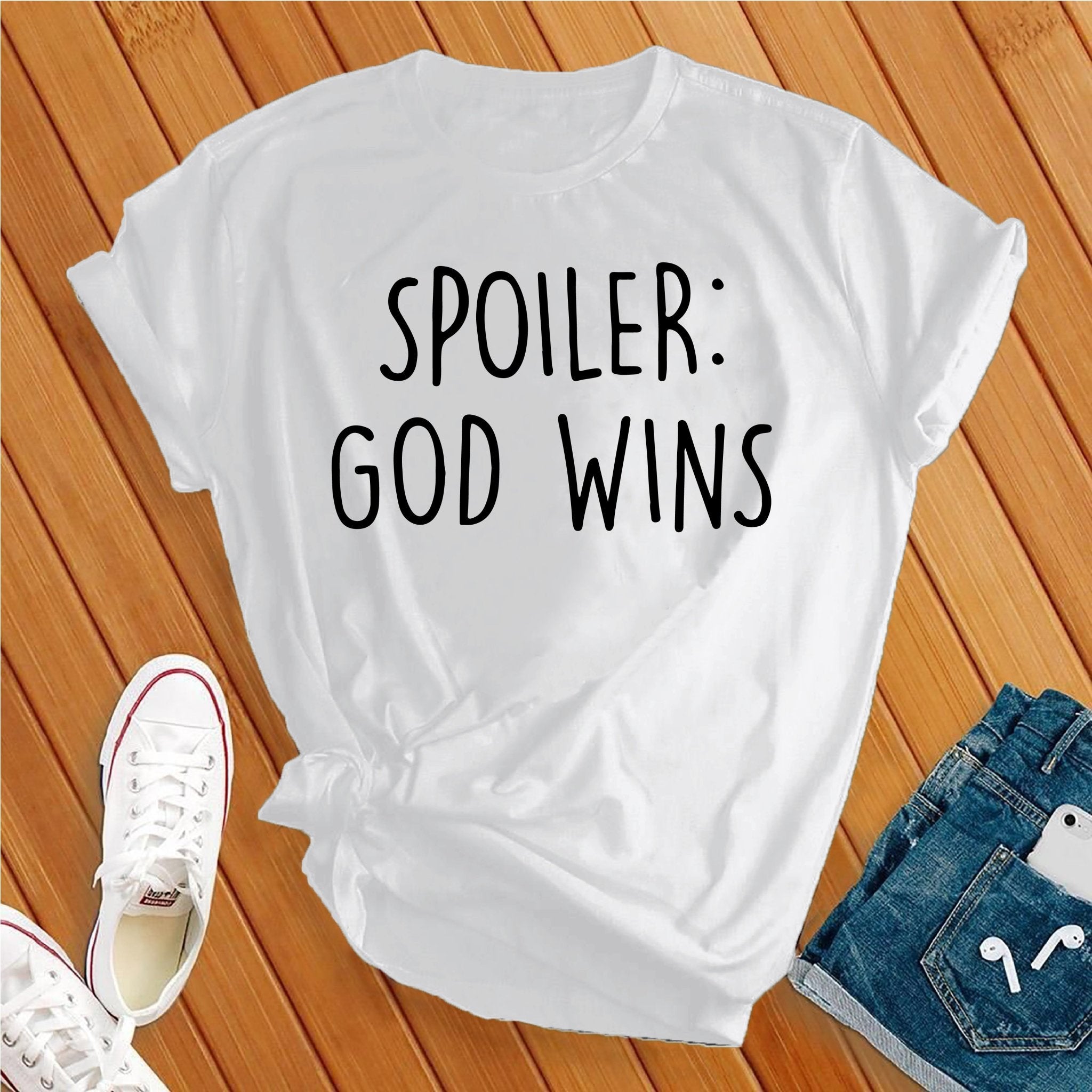 Spoiler: God Wins Tee - Love Tees