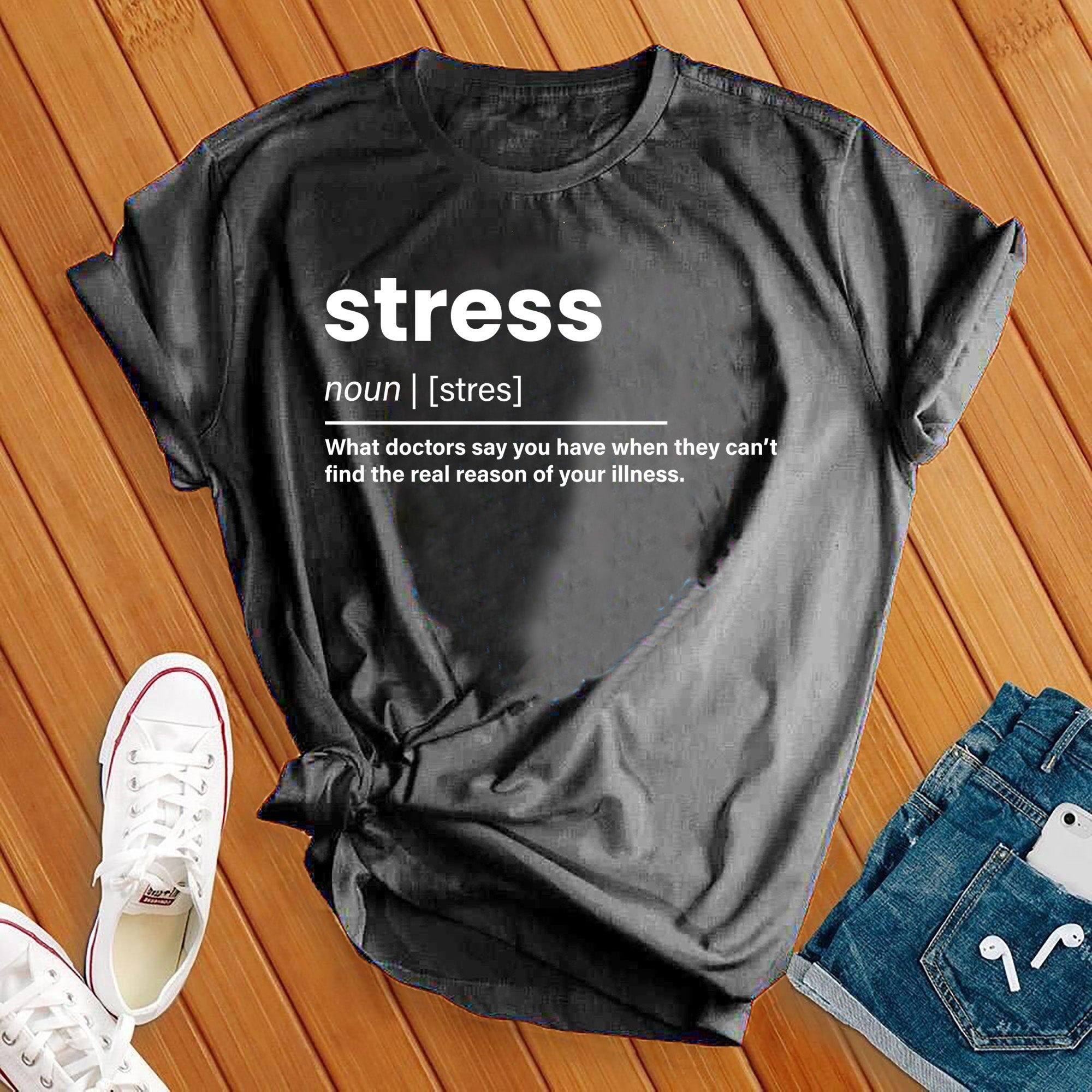 Stress Tee - Love Tees