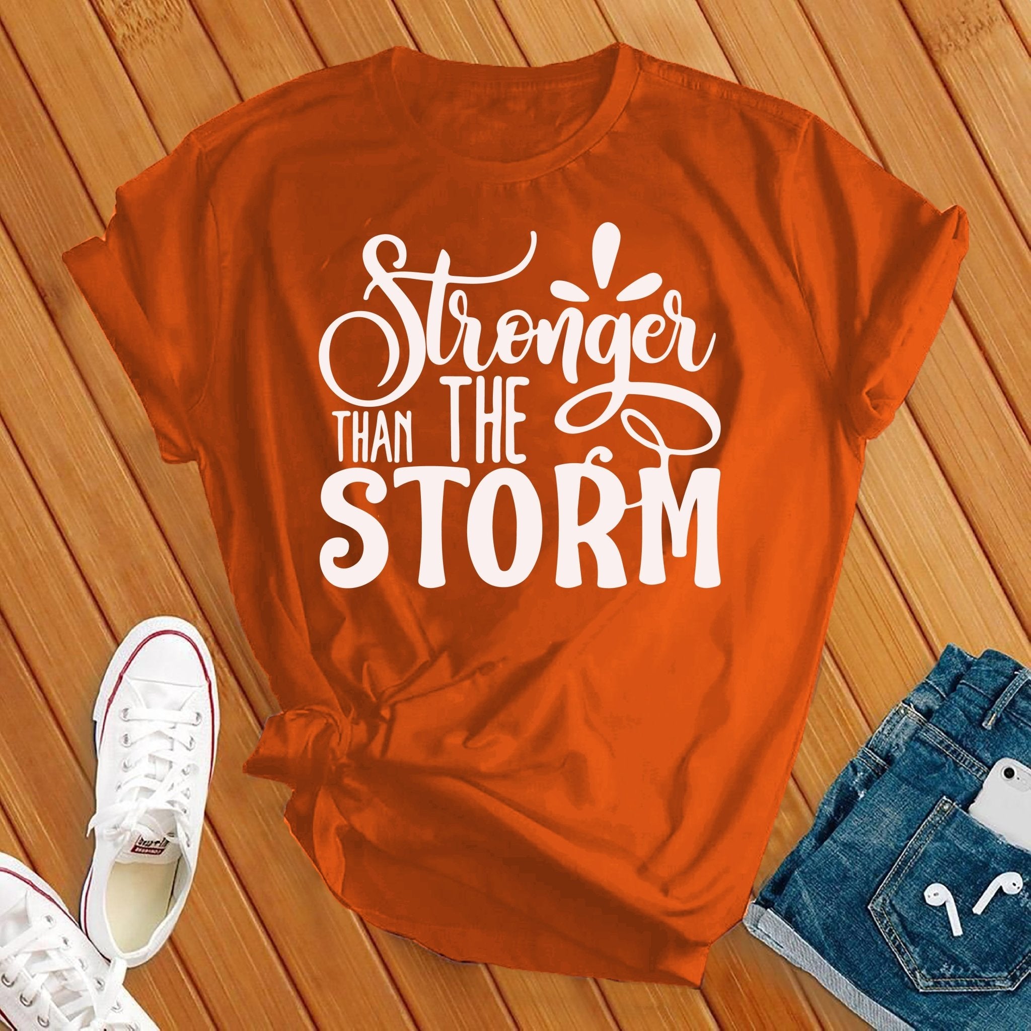 Stronger Than The Storm Tee - Love Tees