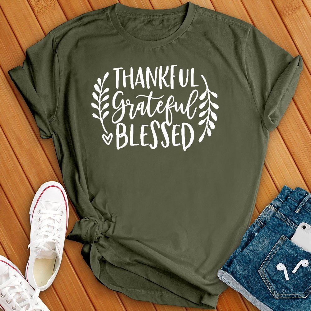 Thankful Grateful Blessed Tee - Love Tees