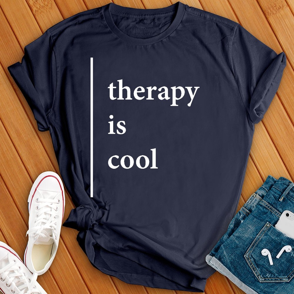 Therapy Is Cool Tee - Love Tees