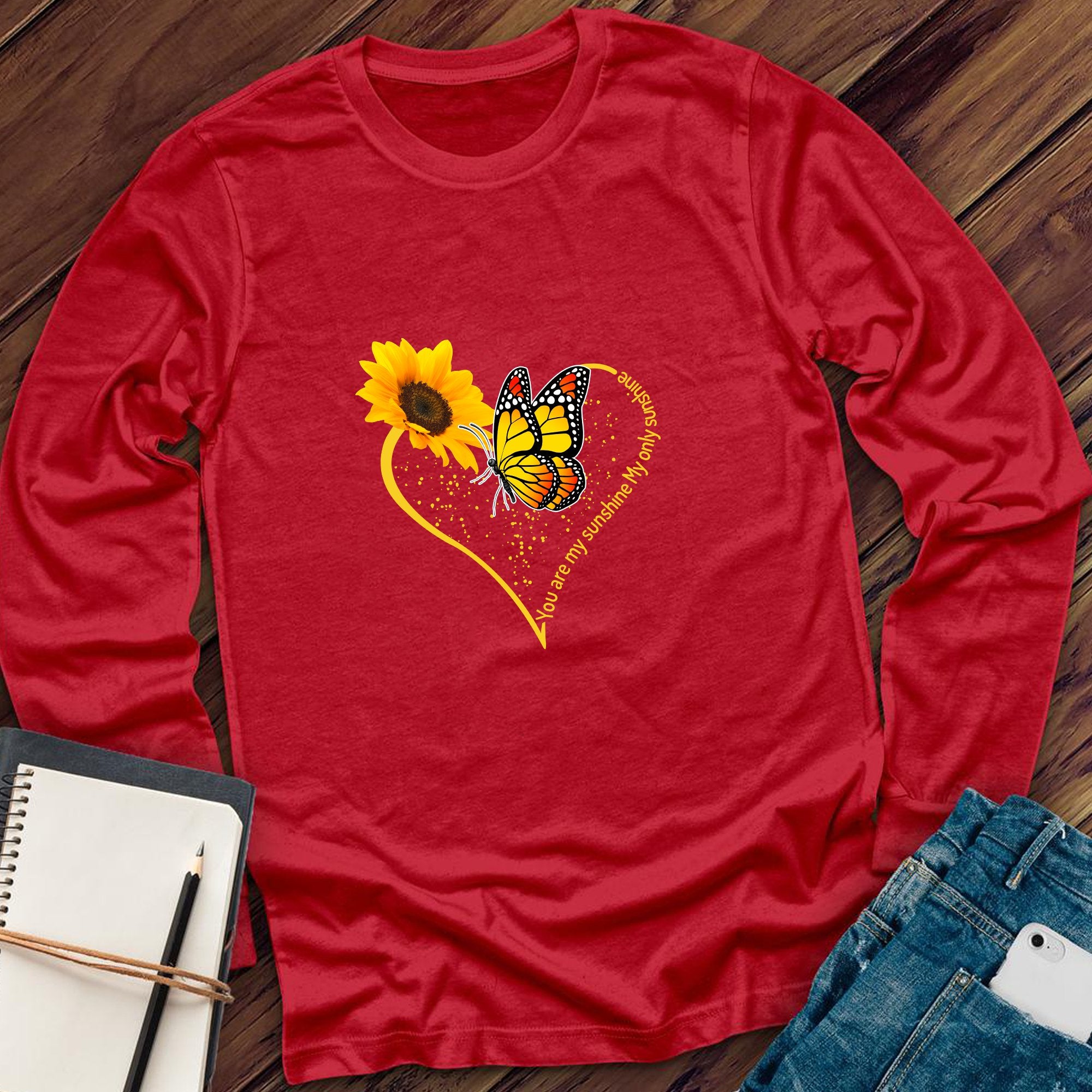 You Are My Sunshine Butterfly Heart Long Sleeve - Love Tees